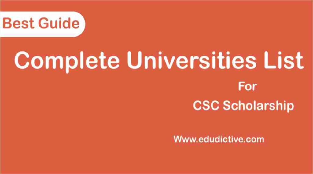 CSC Universities List 2022 (Universities offering CSC Scholarship)