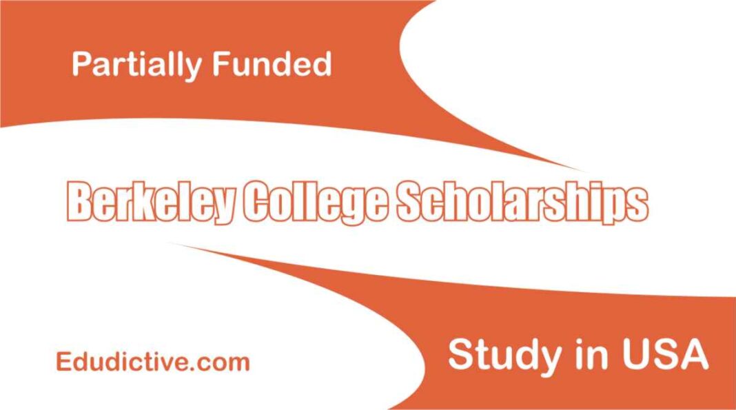 Berkeley College Scholarship for International Students