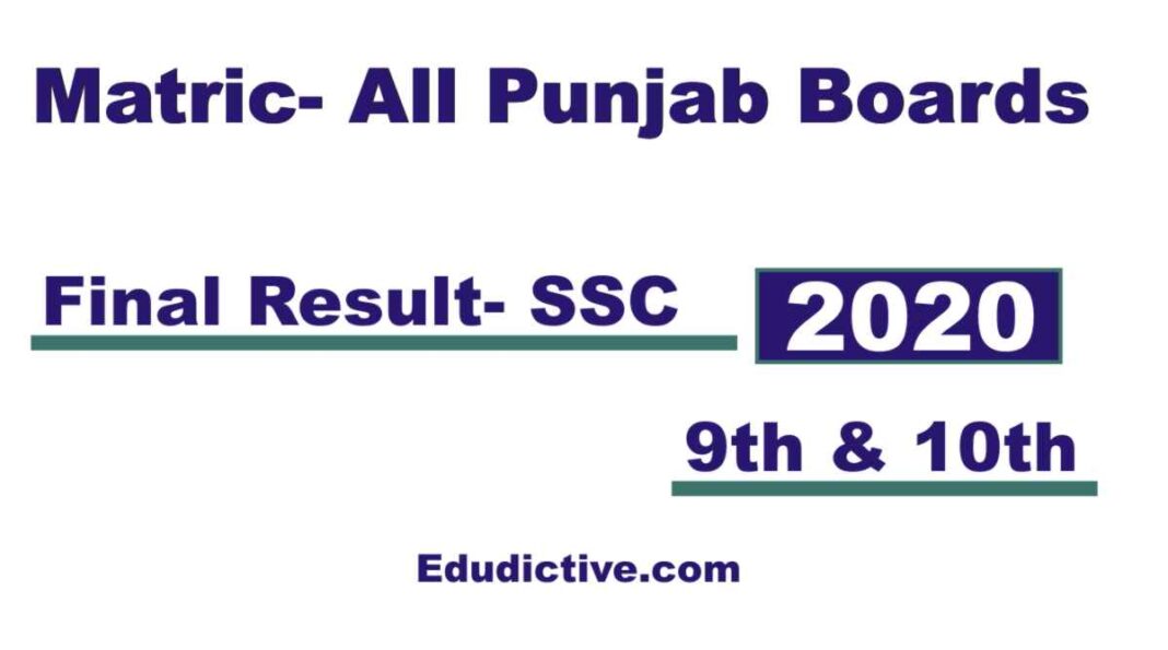 Matric Result 2020 for All Punjab Boards 9th and 10th class date