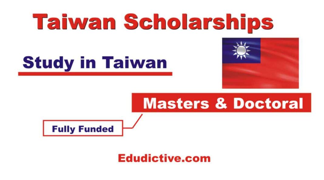 Taiwan Scholarships for international Students fully funded