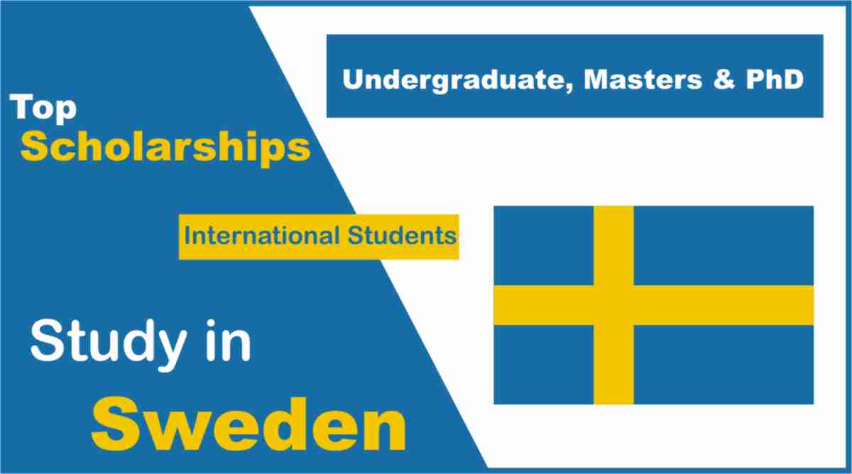 Top Scholarships in Sweden 2021 for International Students