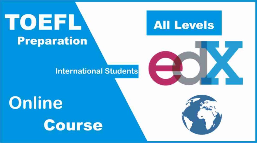 ETS Free TOEFL Online Preparation Course (Educational Testing Service)